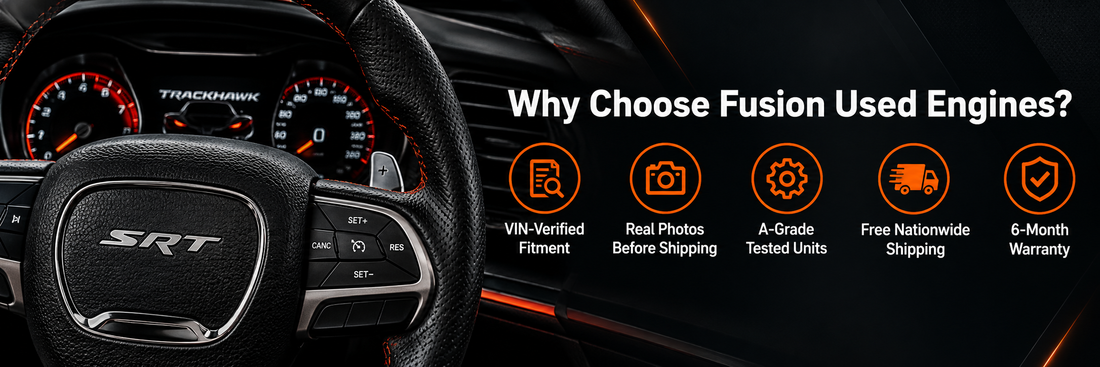 Trackhawk-themed Fusion Used Engines banner highlighting VIN-verified fitment, real photos before shipping, tested units, nationwide shipping, and six-month warranty